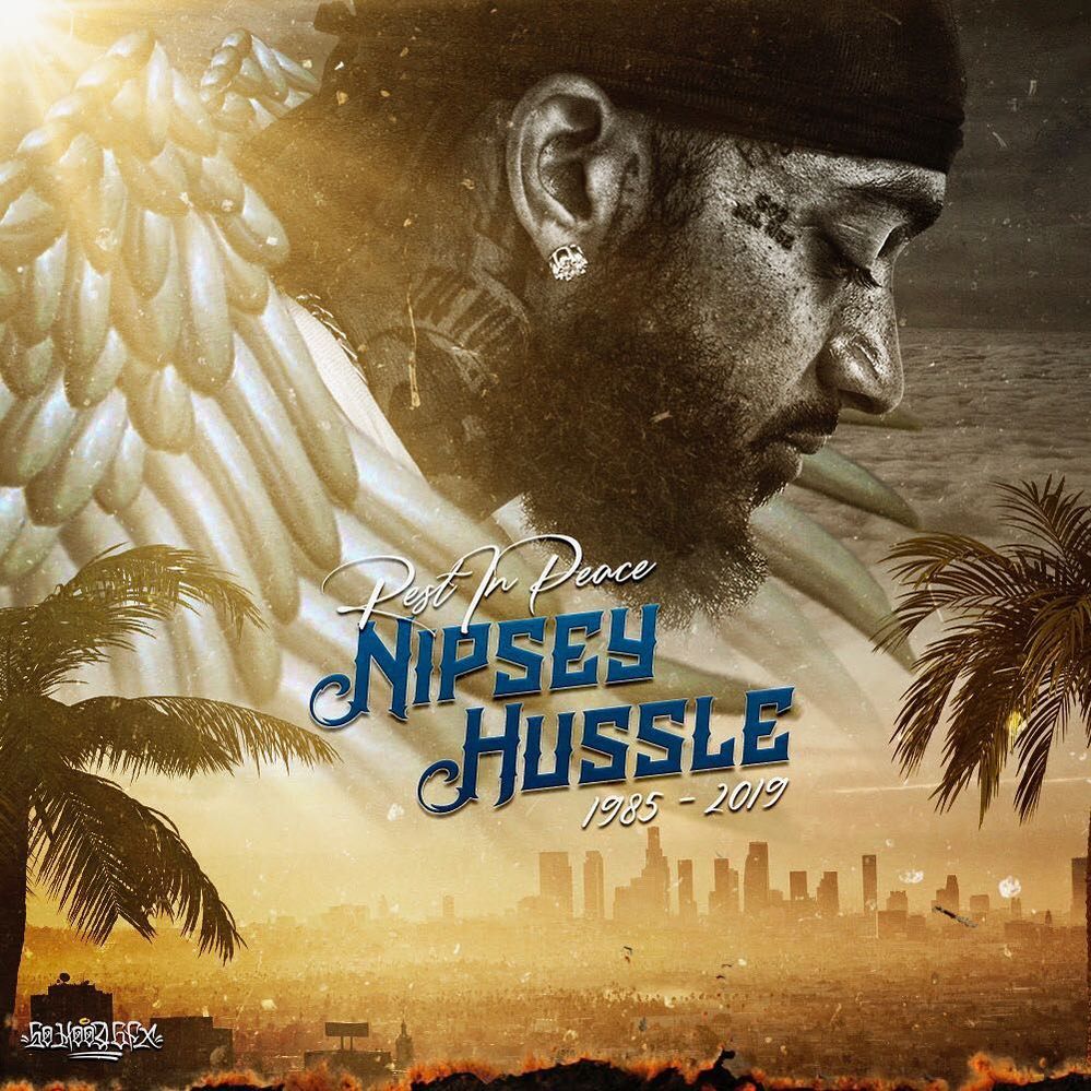 RIP @nipseyhussle - nipseyhussle - ripnipseyhussle - westcoastlegend.jpg