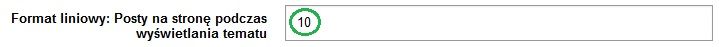 liczba wyświetlanych postów (per strona) w temacie